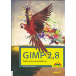 GIMP 2.8 : praktyczne wprowadzenie GIMP 2.8 : praktyczne wprowadzenie