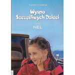Wyspa Szczęśliwych Dzieci. T. 2, Nel