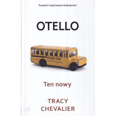 Ten nowy : Otello Szekspira opowiedziany na nowo Ten nowy : Otello Szekspira opowiedziany na nowo