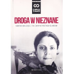 Droga w nieznane : Kurdyjki walczące z tak zwanym Państwem Islamskim