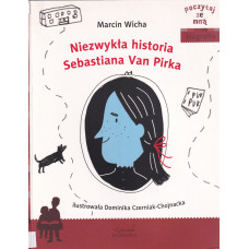Niezwykła historia Sebastiana Van Pirka