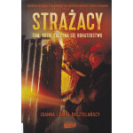 Strażacy : tam, gdzie zaczyna się bohaterstwo