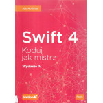 Swift 4 : koduj jak mistrz