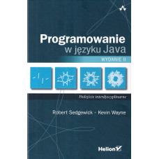 Programowanie w języku Java : podejście interdyscyplinarne Programowanie w języku Java : podejście interdyscyplinarne