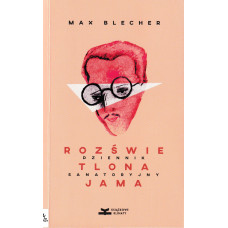 Rozświetlona jama : dziennik sanatoryjny