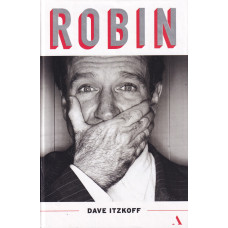 Robin : biografia Robina Williamsa