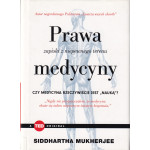 Prawa medycyny : zapiski z niepewnego terenu
