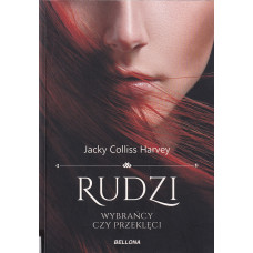 Rudzi : wybrańcy czy przeklęci