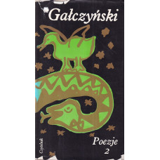 Dzieła : w pięciu tomach.. [T.] 2, Poezje