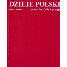 Dzieje Polski w malarstwie i poezji