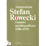 Wspomnienia i notatki autobiograficzne (1906-1939)