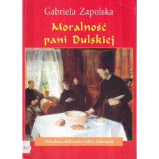 Moralność pani Dulskiej Moralność pani Dulskiej