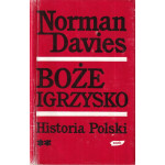 Boże igrzysko : historia Polski. T. 2, Od roku 1795