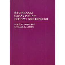 Psychologia zmiany postaw i wpływu społecznego