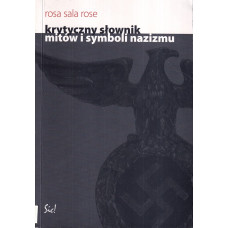 Krytyczny słownik mitów i symboli nazizmu