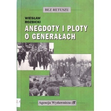 Anegdoty i ploty o generałach