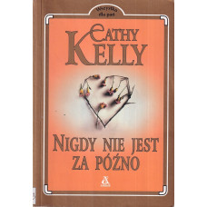 Nigdy nie jest za późno