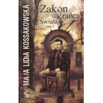 Zakon Krańca Świata. Tom II