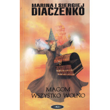 Magom wszystko wolno