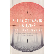 Poeta, strażnik i więzień