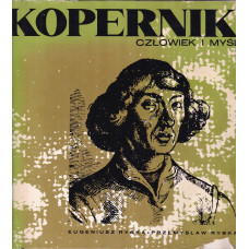 Kopernik : człowiek i myśl