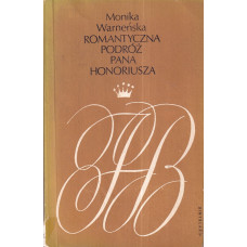Romantyczna podróż Pana Honoriusza