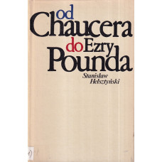 Od Chaucera do Ezry Pounda