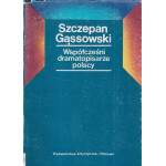 Współcześni dramatopisarze polscy 1945-1975 : 37 sylwetek