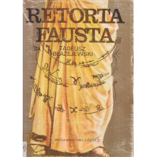 Retorta Fausta : szkice literackie