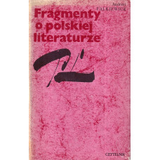 Fragmenty o polskiej literaturze