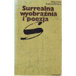 Surrealna wyobraźnia i poezja