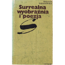 Surrealna wyobraźnia i poezja