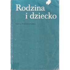 Rodzina i dziecko