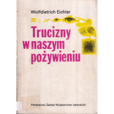 Trucizny w naszym pożywieniu