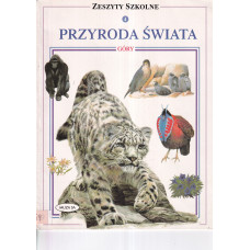 Przyroda świata.. [Cz. 4], Góry