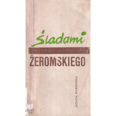 Śladami Żeromskiego