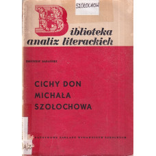 "Cichy Don" Michała Szołochowa
