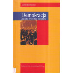 Demokracja : zasady, procedury, instytucje