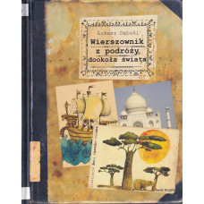 Wierszownik z podróży dookoła świata Wierszownik z podróży dookoła świata