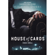 House of cards : ograć króla