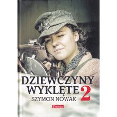 Dziewczyny wyklęte 2 Dziewczyny wyklęte 2