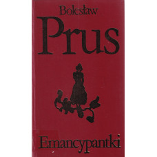 Emancypantki. [T.] 2