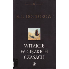 Witajcie w Ciężkich Czasach Witajcie w Ciężkich Czasach