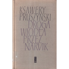Droga wiodła przez Narvik