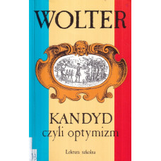 Kandyd czyli Optymizm Kandyd czyli Optymizm