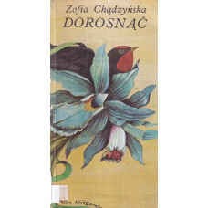 Dorosnąć