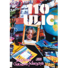 110 [sto dziesięć] ulic