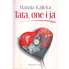 Tata, one i ja Tata, one i ja