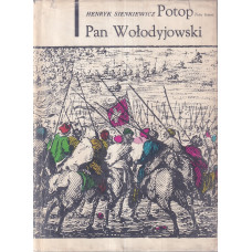 Potop : [Pan Wołodyjowski]. T. 3