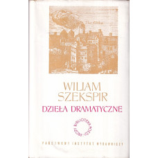 Dzieła dramatyczne.. [T.] 6, Tragedie : tom II